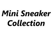 MiniSneakerCollection
